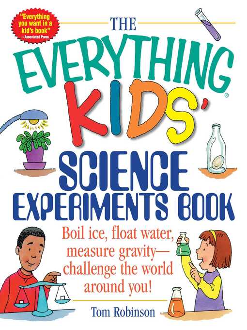 Title details for The Everything Kids' Science Experiments Book by Tom Robinson - Wait list